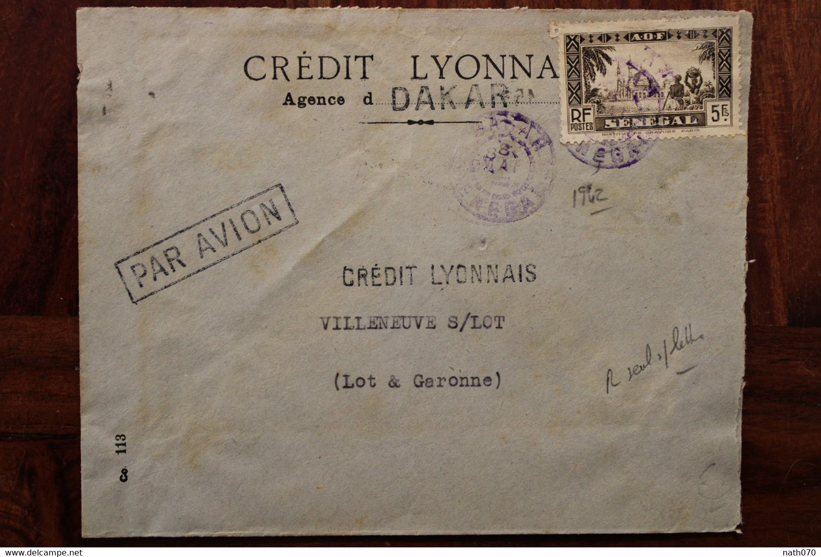 1942 Sénégal France Crédit Lyonnaise Villeneuve Sur Lot Cover AOF Colonie Timbre 5f Seul Sur Lettre Flamme Par Avion - Briefe U. Dokumente