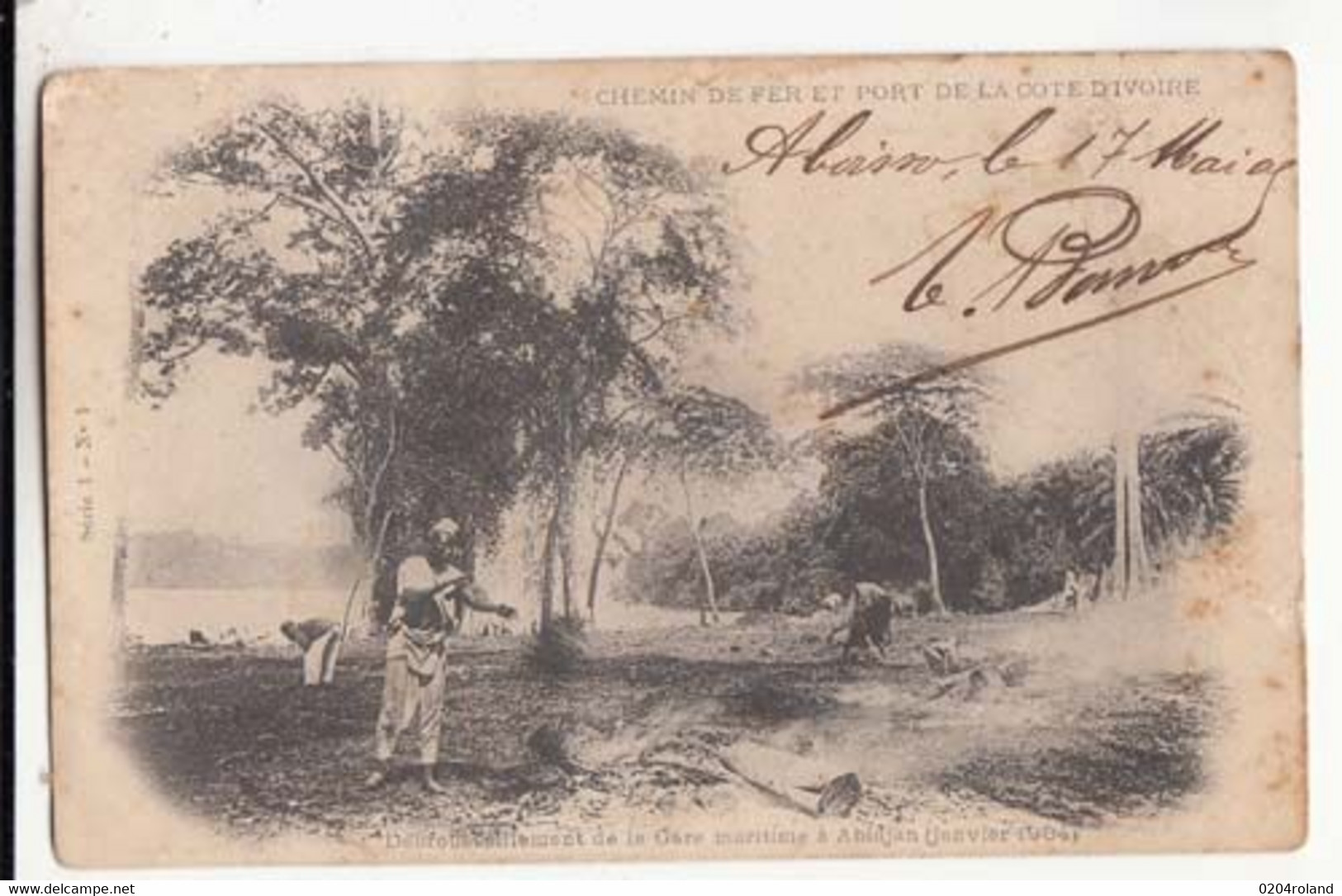 CPA  - Cote D'Ivoire - Débroussallement De La Gare Maritime à Abidjan  ( Janvier 1904)  - Carte Précurseur   : PRIX FIXE - Côte-d'Ivoire