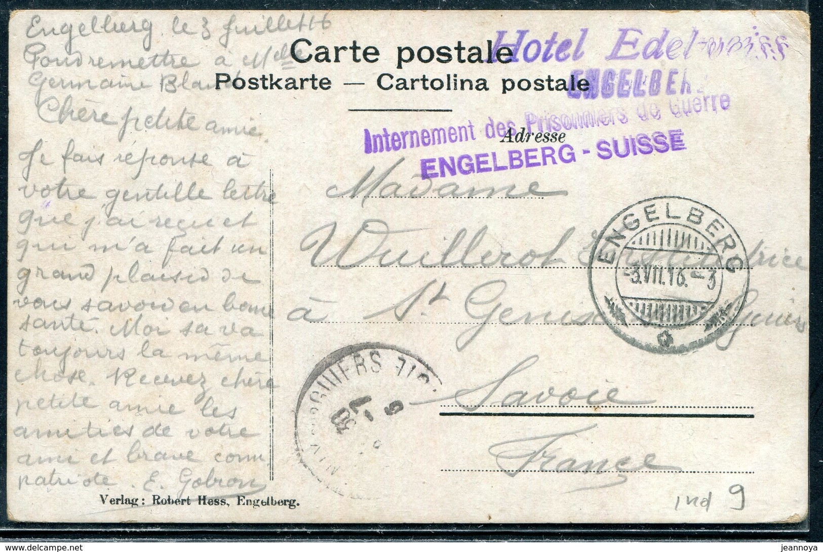 SUISSE - CP OBL. ENGELBERG LE 3/7/1916 & " INTERNEMENT DES PRISONNIERS DE GUERRE / ENGELBERG - SUISSE " - TB - Poststempel