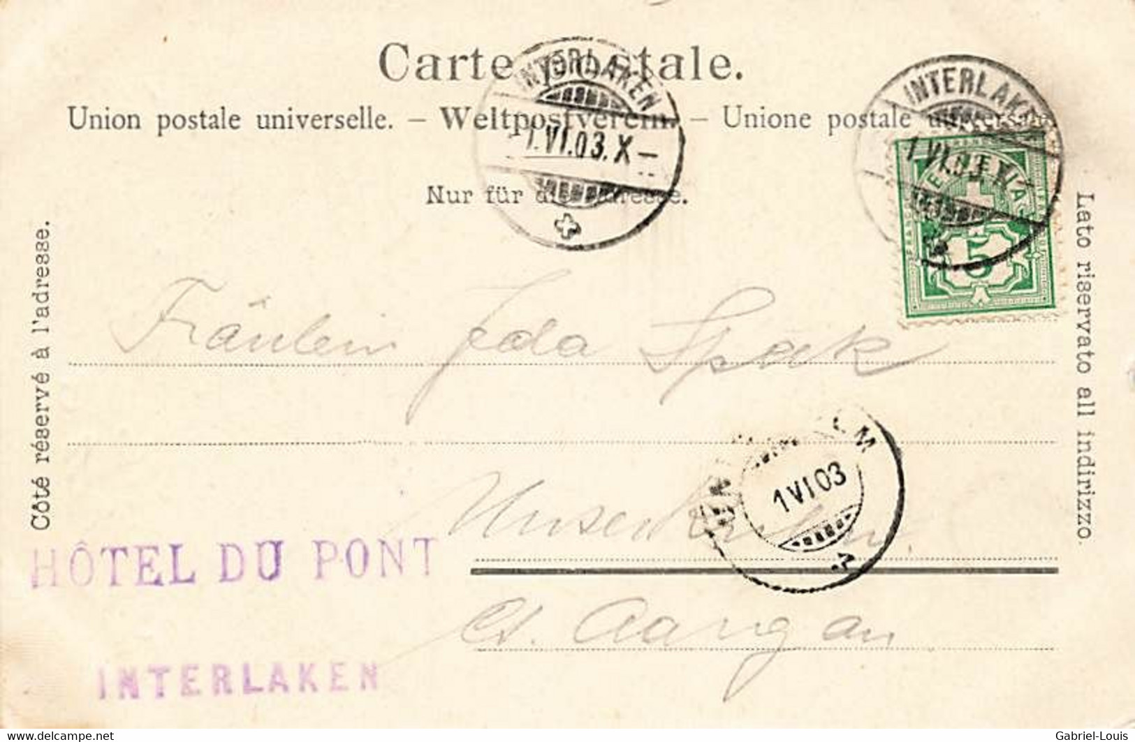 Interlaken Und Unterseen 1903 Cachet Hôtel Du Pont - Unterseen