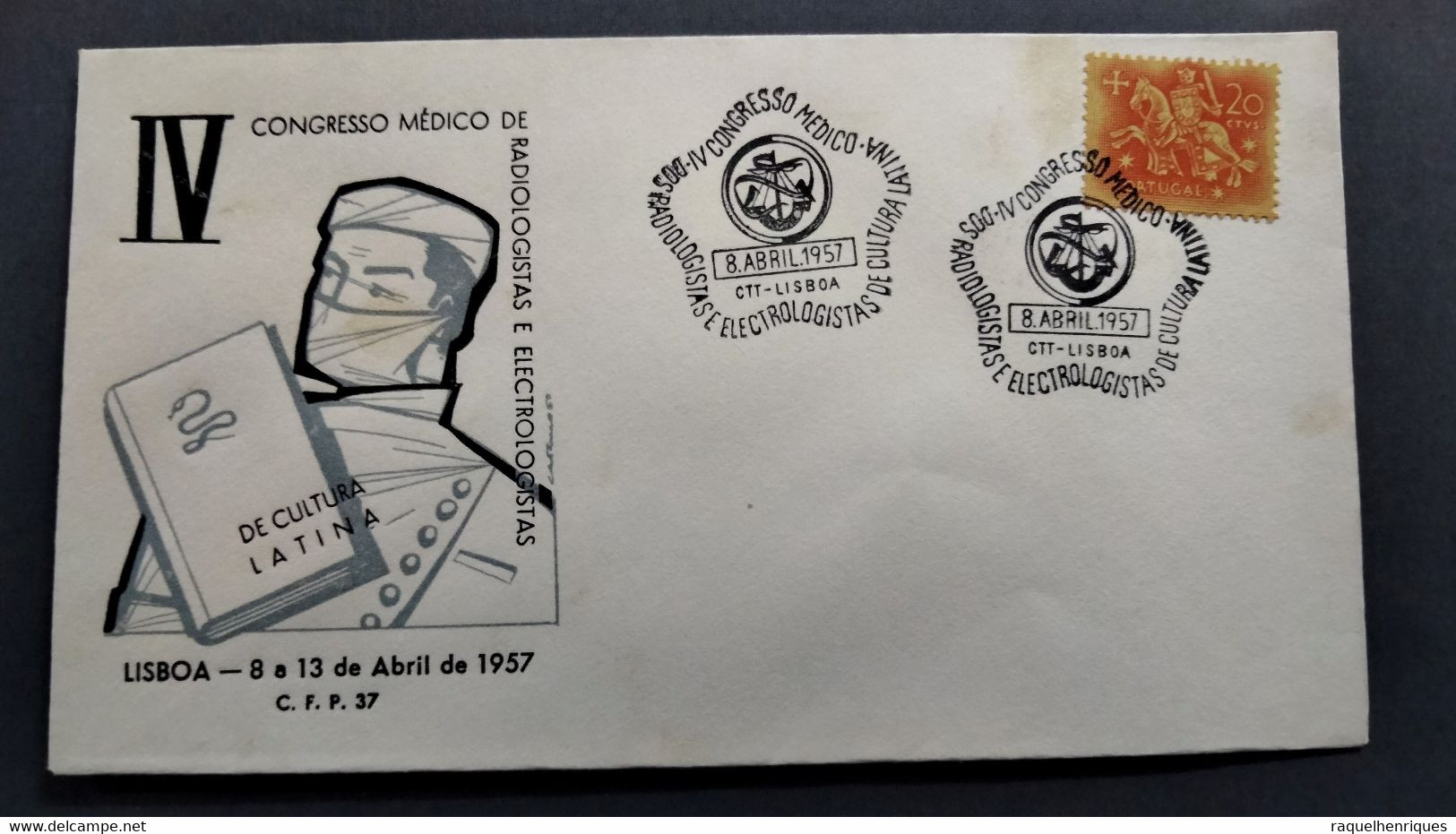 PORTUGAL COVER - 4º CONGRESSO MEDICO DE RADIOLOGISTAS E ELECTROLOGISTAS LISBOA 1957 (PLB#03-84) - Annullamenti Meccanici (pubblicitari)