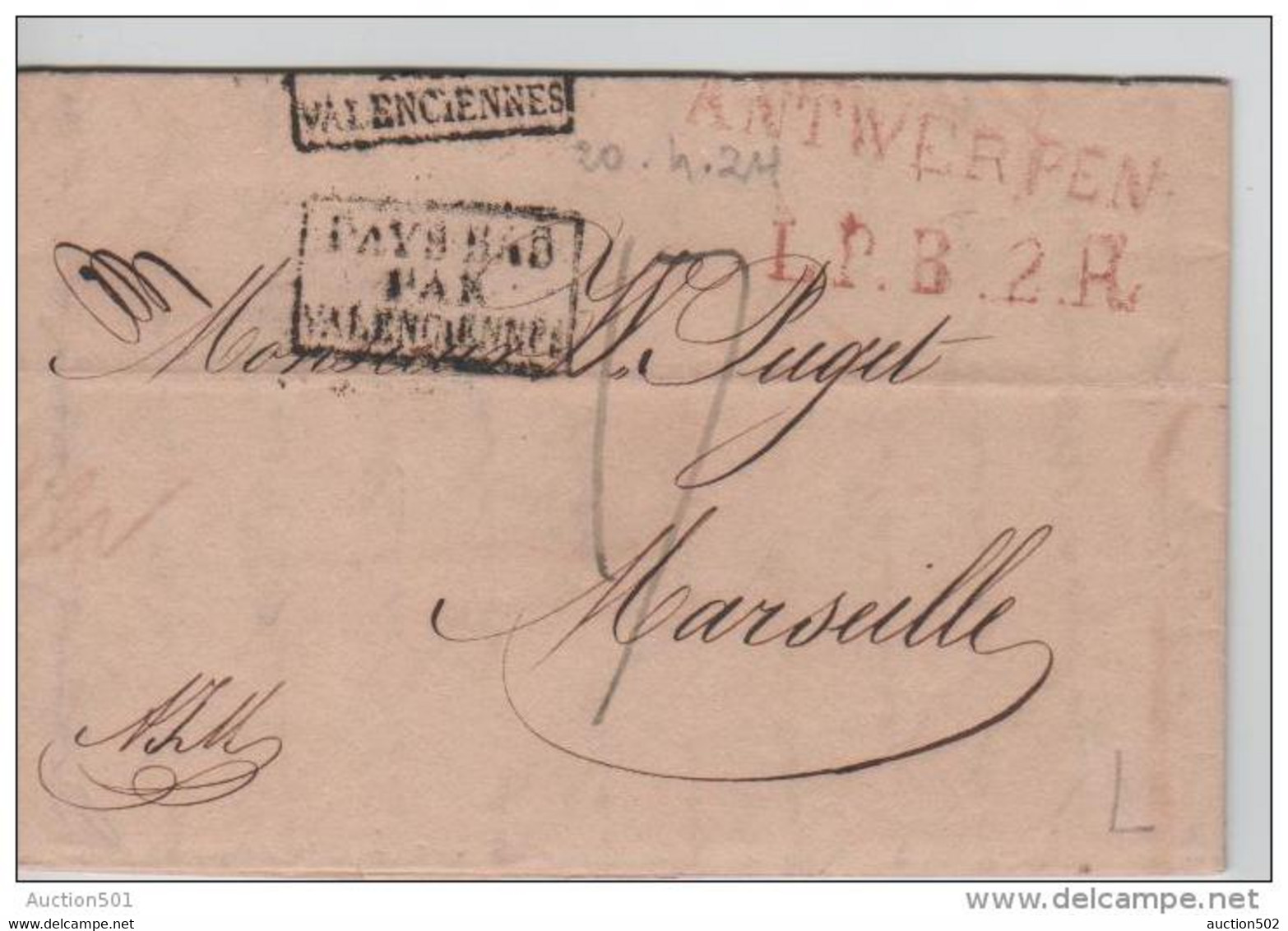 00746a Anvers 1824 Précurseur- Voorloper Antwerpen L.P.B.2.R 17 Déc. Gff Pays-Bas Par Valencienne V. Marseille - 1815-1830 (Hollandse Tijd)
