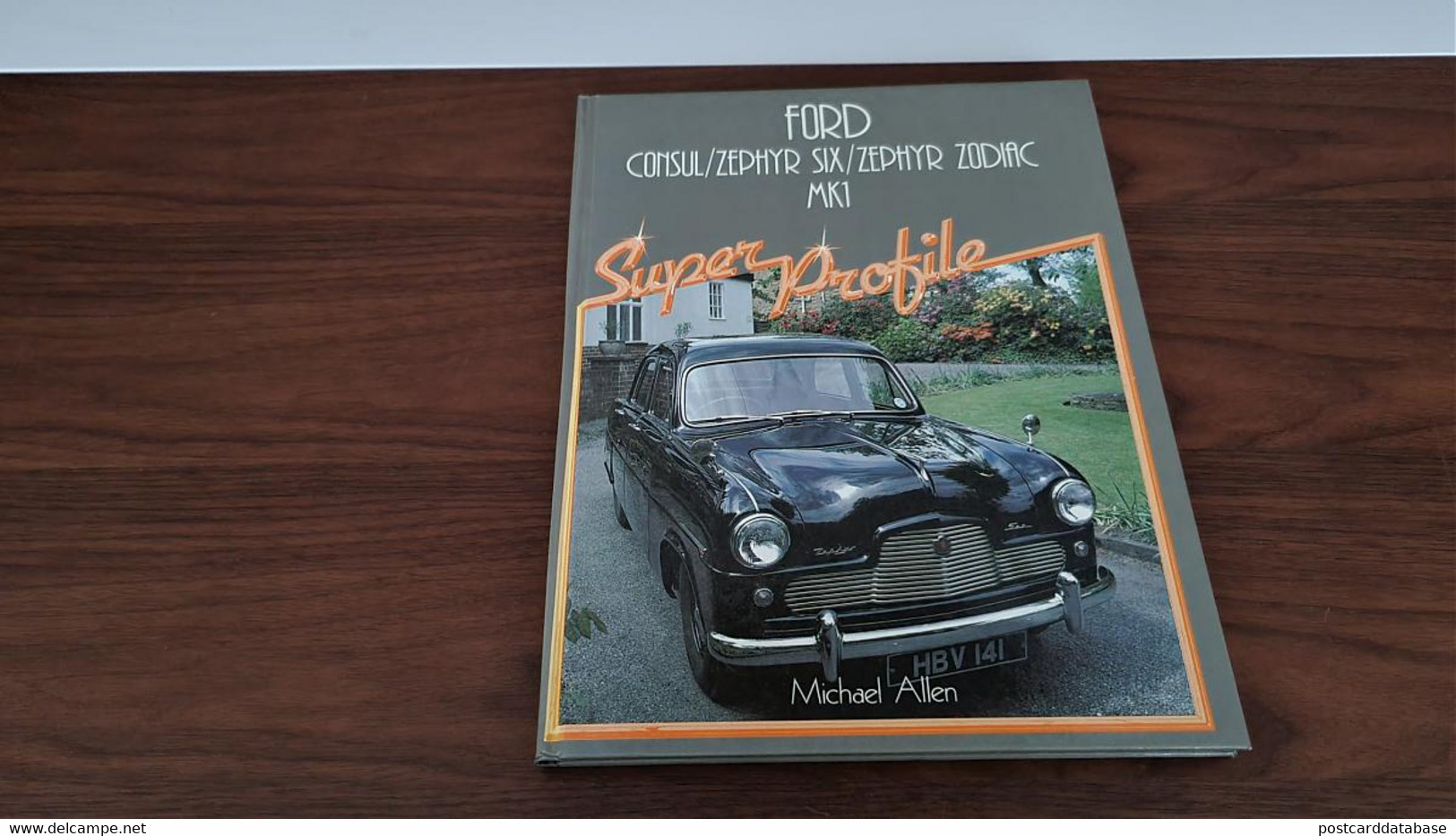 Ford Consul / Zephyr Six / Zephyr Zodiac MK1 - Super Profile - Michael Allen - & Old Cars - Transports