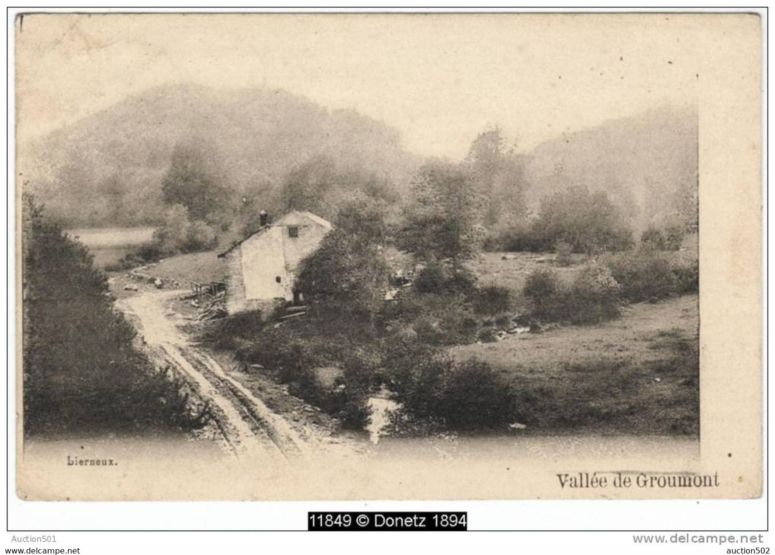 11849g CHAUMIÈRE - Vallée De GROUMONT - Lierneux - 1903 - Lierneux