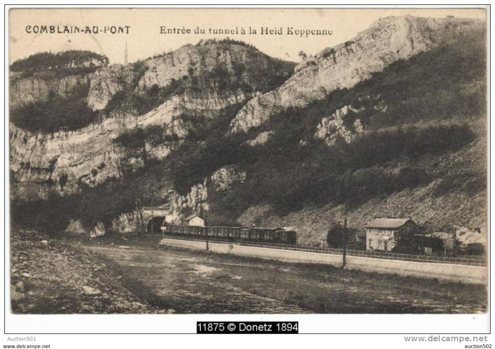 11875g TRAIN à VAPEUR - Entrée Du Tunnel à La Heid Keppenne - Combalin-au-Pont - 1913 - Comblain-au-Pont