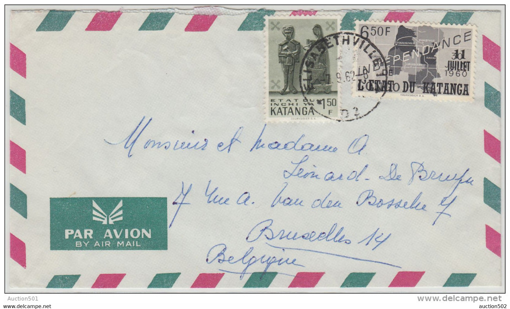 20275 6F50 Indépendance Et 1F50 Arts Katangais S/L Avion Obl Bureau Elisabethville 1 Du 7-9-1962 Vers La Belgique - Katanga