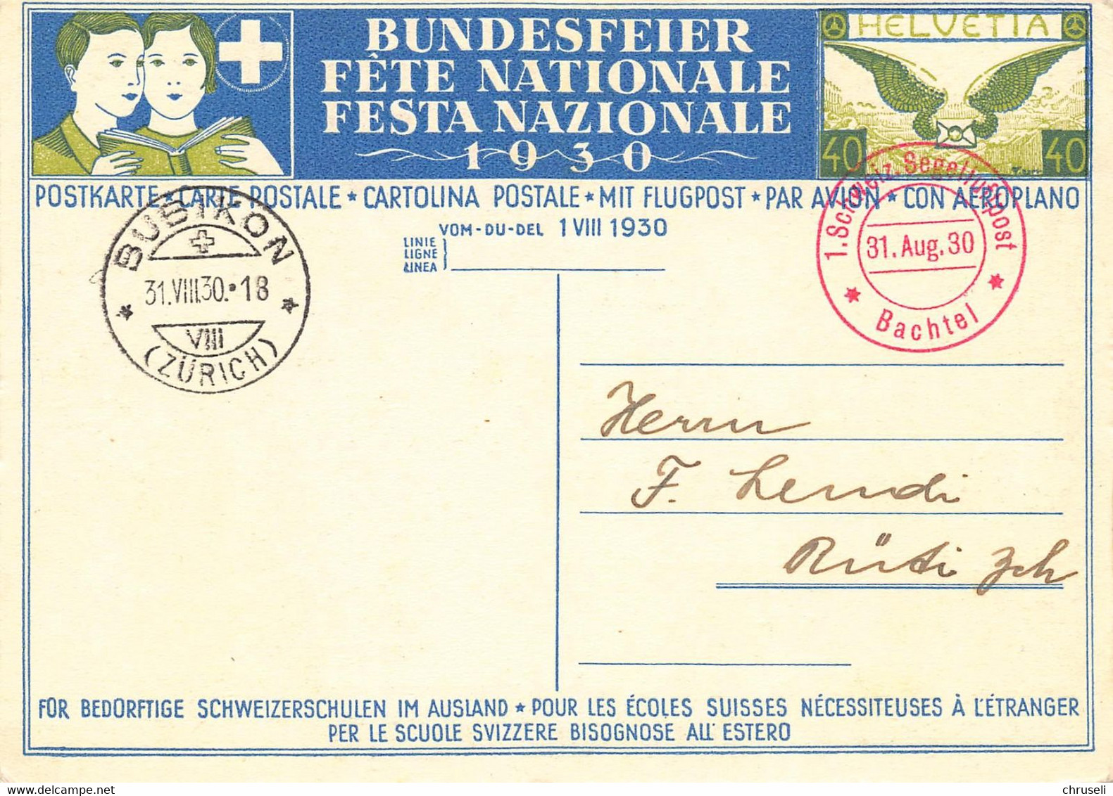 Bundesfeierkarte 1930  1. Schweizer Segelflugpost 31. August Vom Bachtel Stempel Bubikon - Bubikon