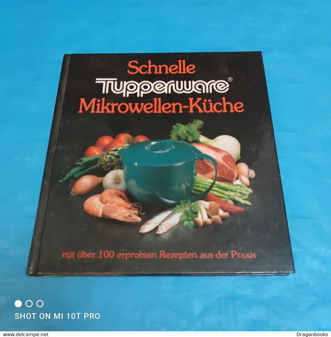 Tupperware - Schnelle Mikrowellenküche - Manger & Boire