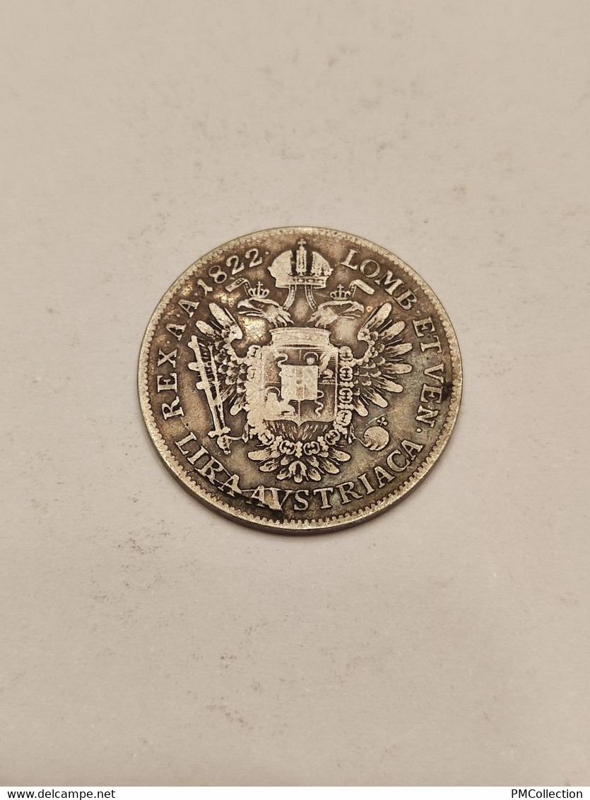 1 LIRE AUTRICHIENNE 1822 V FRANCOIS IER ROYAUME DE LOMBARDIE VENETIE ITALIE - Lombardie-Vénétie