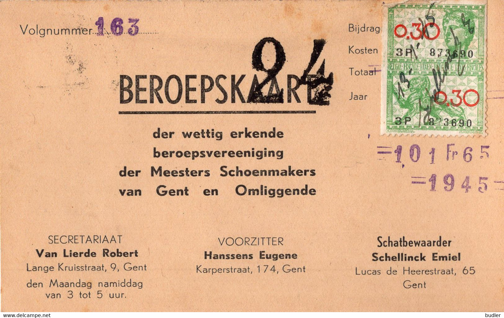 Gent :1945: BEROEPSKAART Der Wettig Erkende Beroepsvereeniging Der Meesters Schoenmakers Van Gent En Omliggende ... - Documentos