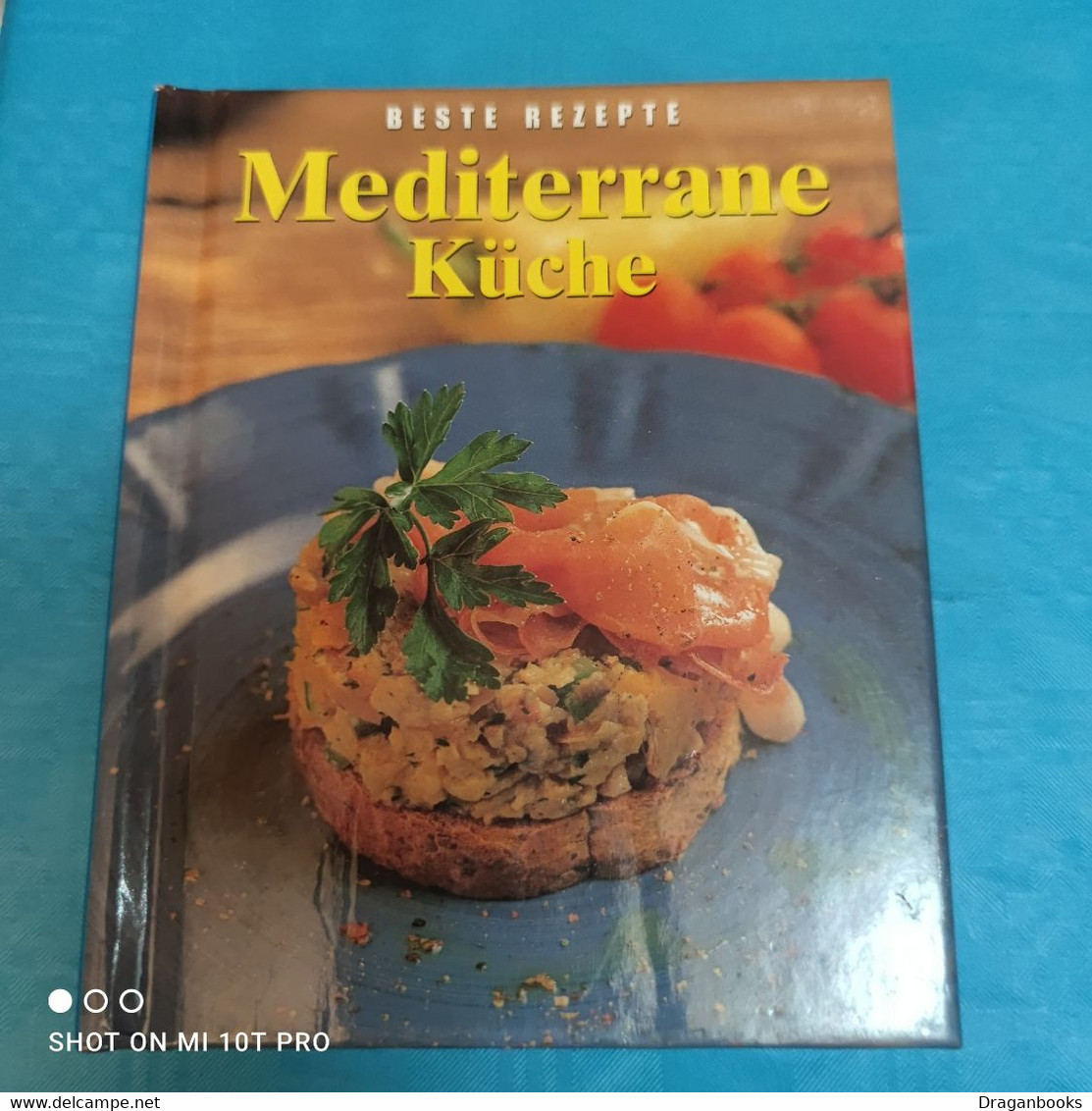 Anne White - Beste Rezepte - Mediterrane Küche - Manger & Boire