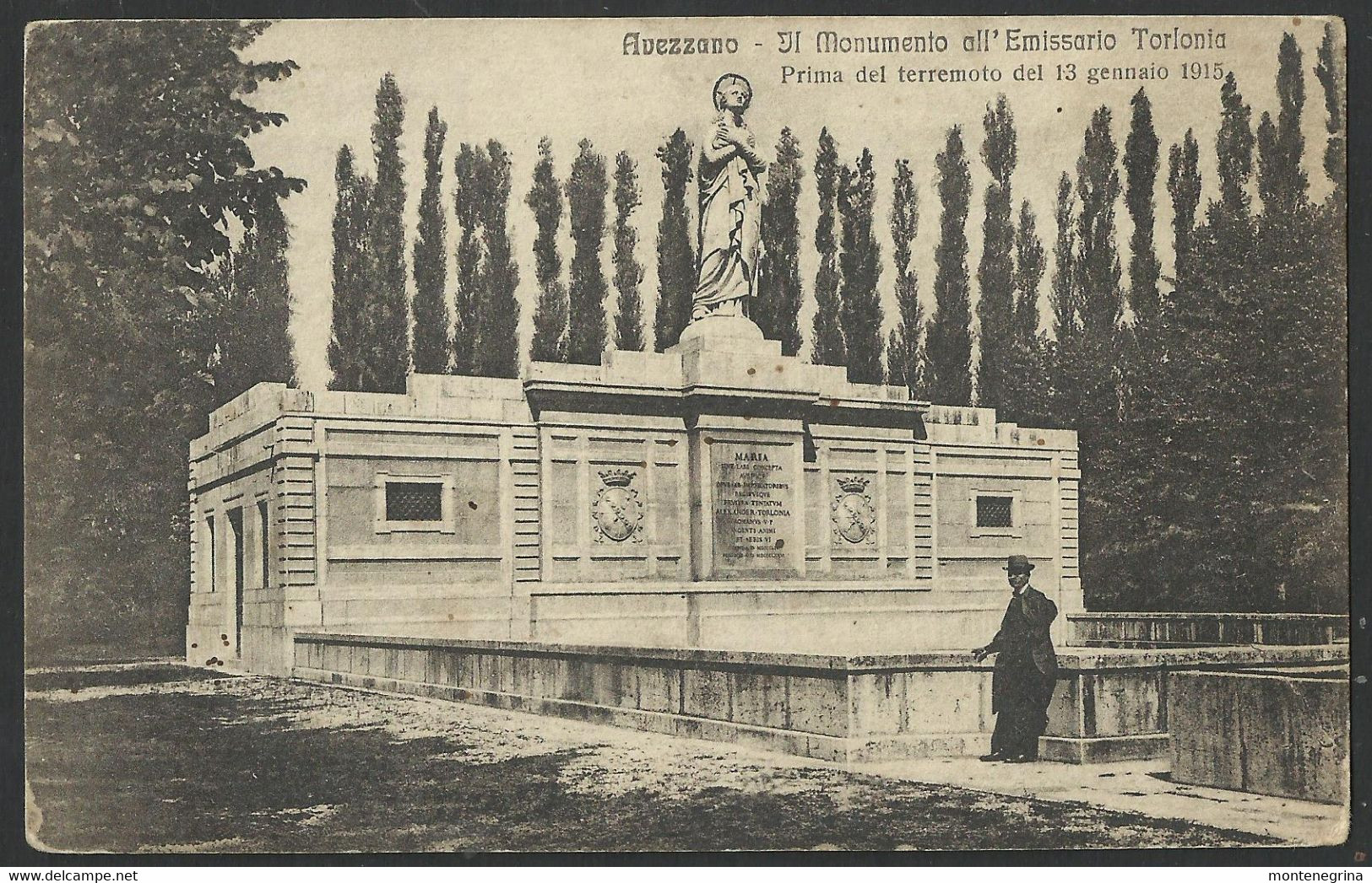 AVEZZANO - IL MONUMENTO ALL'EMISSARIO TORLONIA - Prima Del Terremoto Del 1915 - Old Postcard  07430 - Avezzano