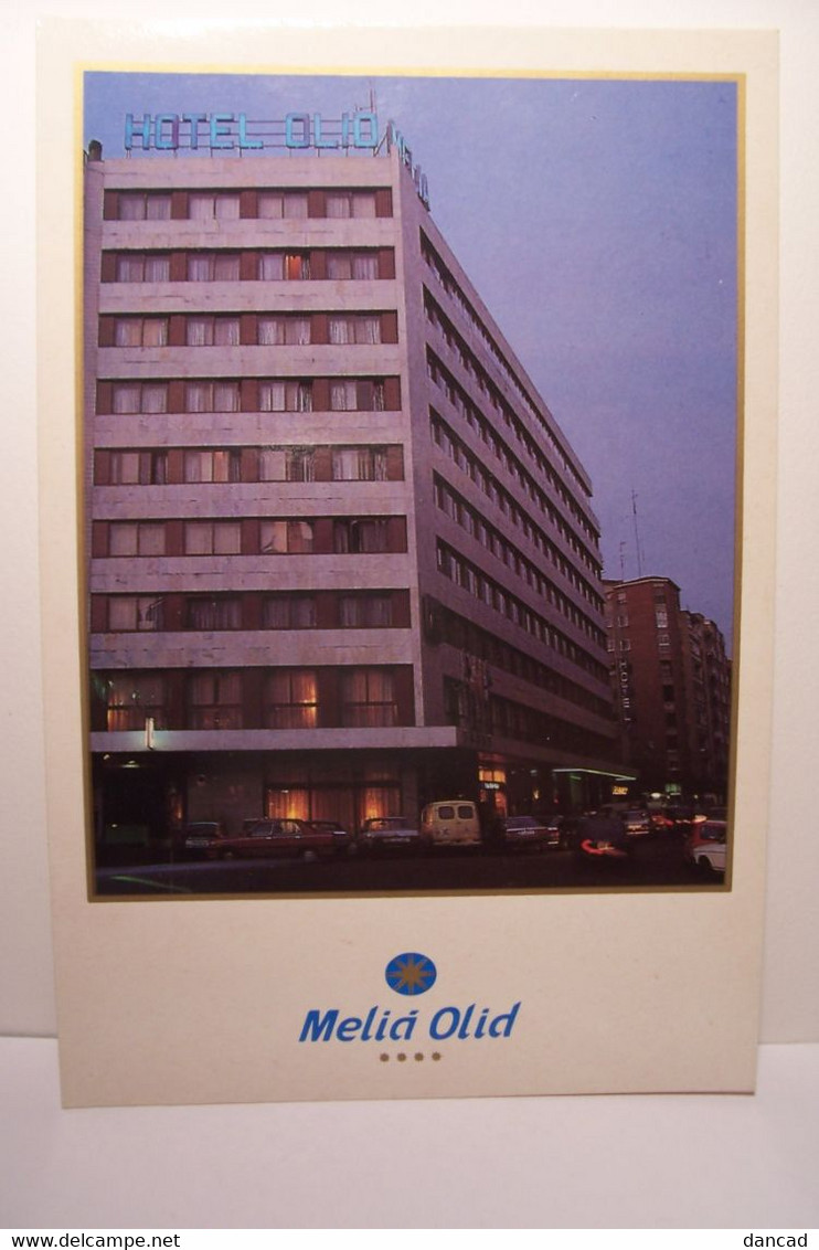 VALLADOLID   - MELIA  OLID  - HOTEL   ( Pas De Reflet Sur L'original ) - Valladolid