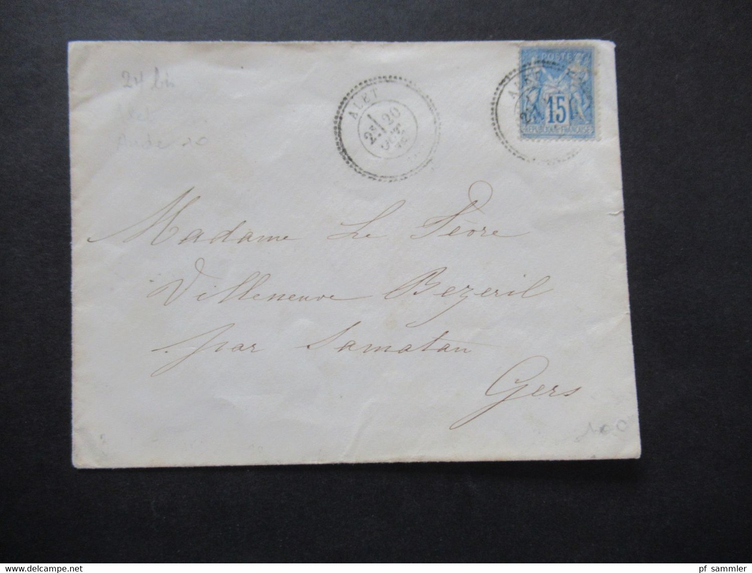 Frankreich 1878 Sage EF Cachet Perlé Alet Rückseitig 3 Weitere Stempel / Bahnpost - 1877-1920: Periodo Semi Moderno