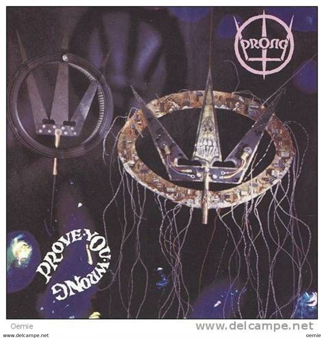 PRONG  °°°° Prover You Wrong  //  CD ALBUM NEUF SOUS CELLOPHANE - Andere - Engelstalig