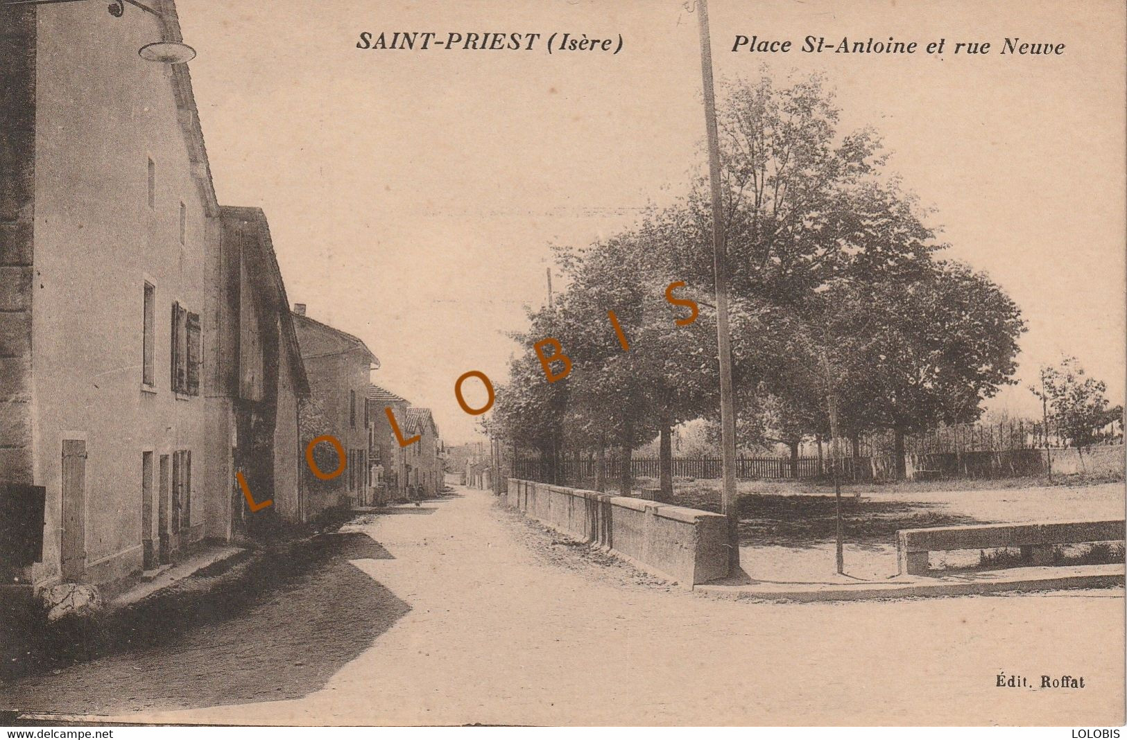 69 ST PRIEST Place St Antoine Et Rue Neuve Tres Bon Etat - Saint Priest