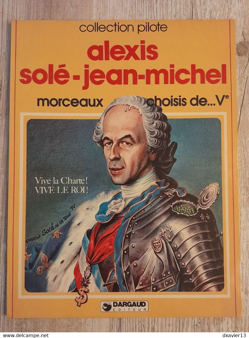 Bande Dessinée Dédicacée -  Collection Pilote 36 - Morceaux Choisis De...V (1981) - Dédicaces