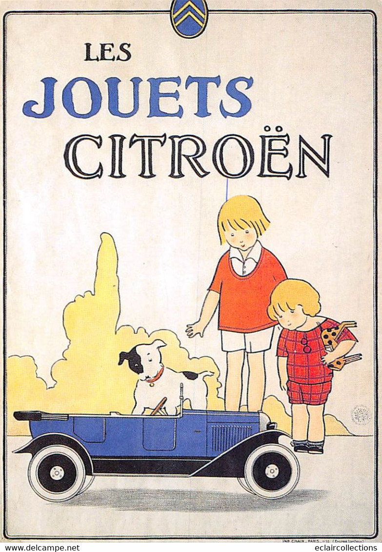 Thème.  Publicité Industrie Automobile Les Jouets Citroën   En 10x15 D'une Reproduction D'origine    (voir Scan) - Publicité