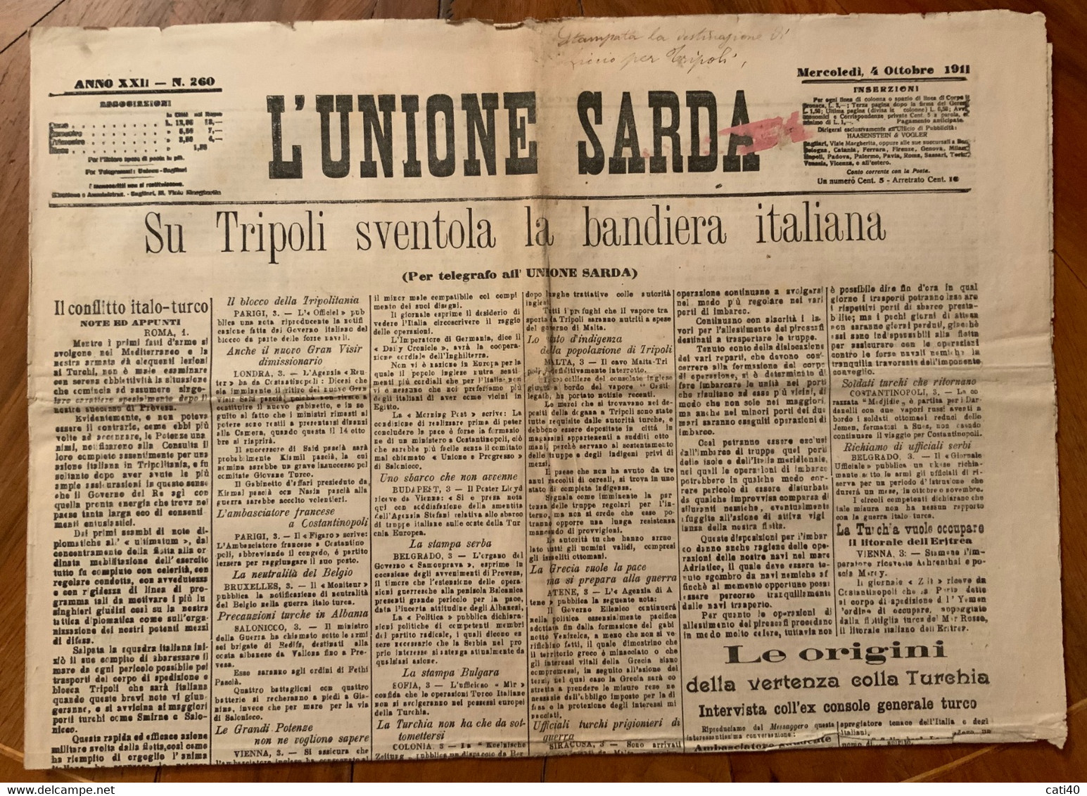 GIORNALE L'UNIONE SARDA 4/10/1911 -SU TRIPOLI SVENTOPLA LA BANDIERA OITALIANA - LIQUORE STREGA (STOLZ) ED ALTRE ... - First Editions