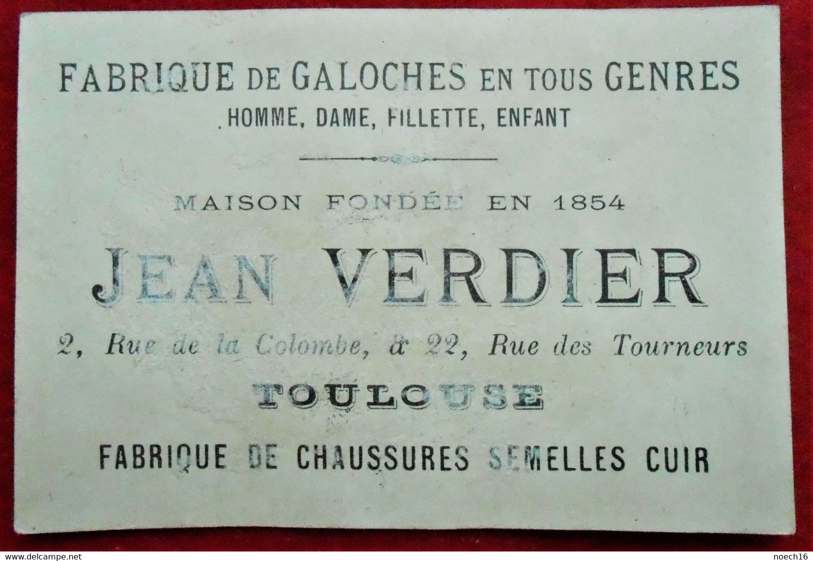 Chromo-Publicité - Maison Jean Verdier, Toulouse - Fabrique De Galoches Fondée En 1854/ Chasseur à Cheval - Other & Unclassified