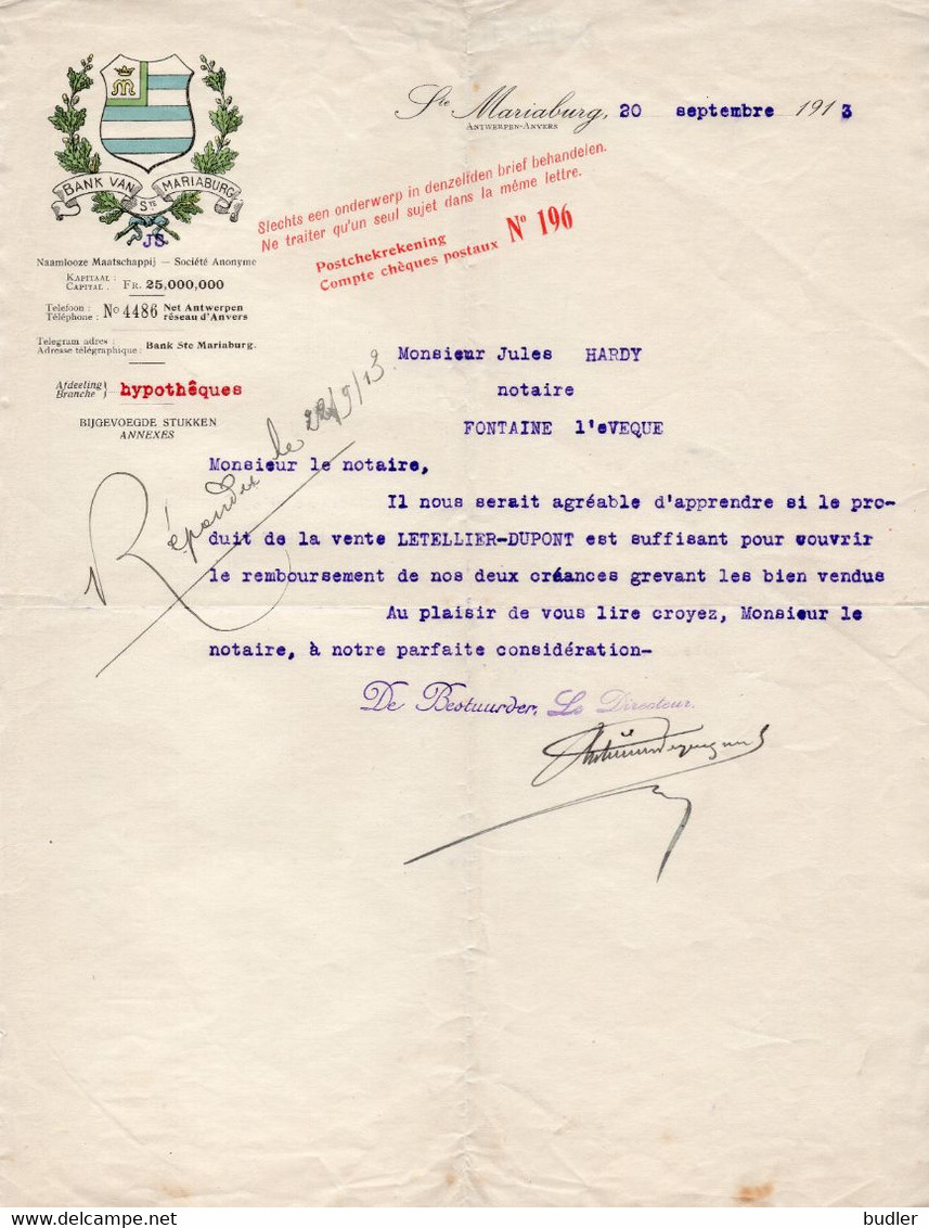 1913: Brief Van ## BANK Van Ste. MARIABURG, Ste. Mariaburg, ANTWERPEN ## Aan ## Notaire HARDY à FONTAINE-l'ÉVÊQUE ## : - Banque & Assurance