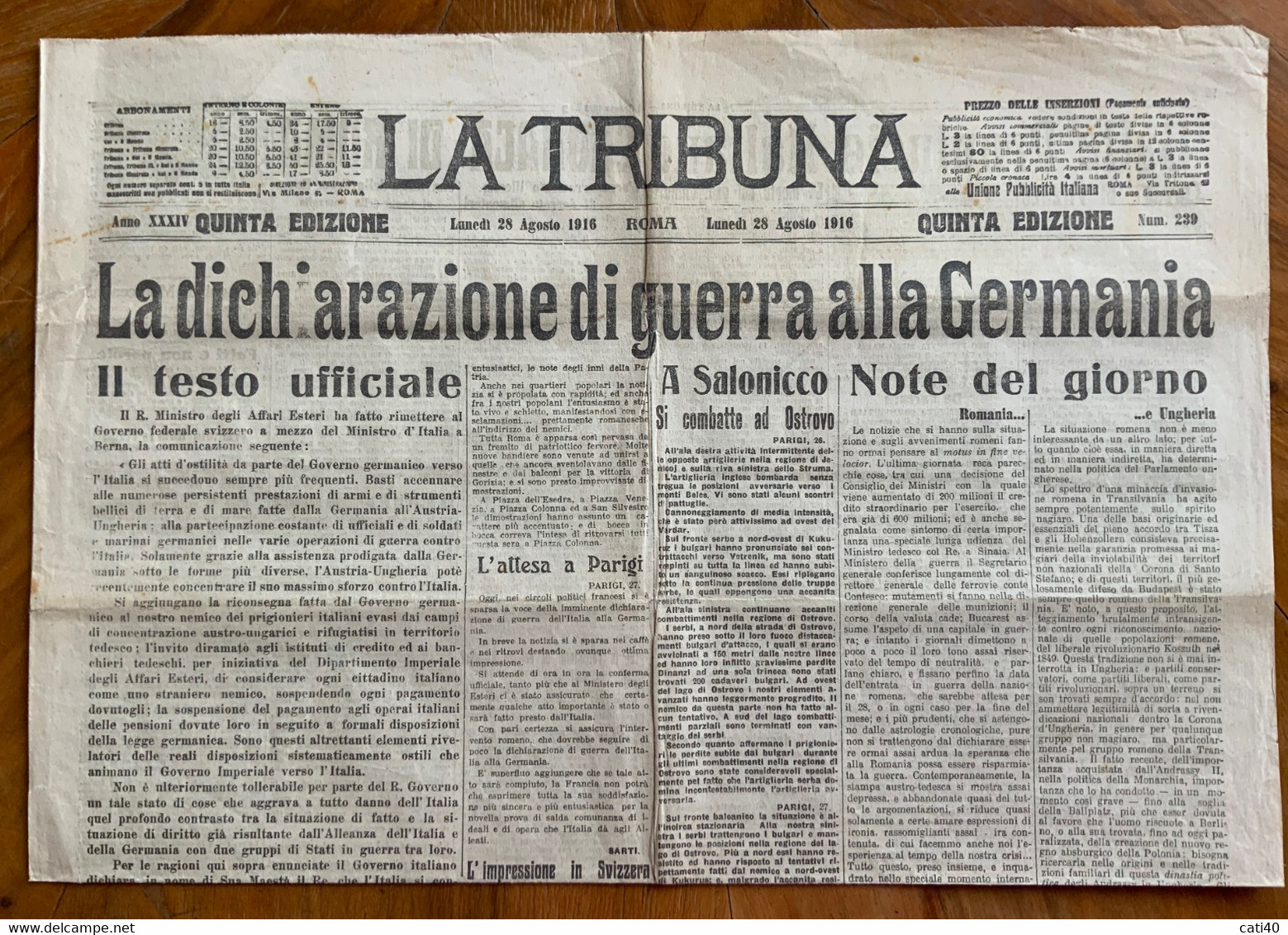 LA TRIBUNA Del 28/8/1916 : LA DICHIARAZIONE DI GUERRA ALLA GERMANIA IL TESTO UFFICIALE..NOTIZIE SULLA GUERRA.. - First Editions