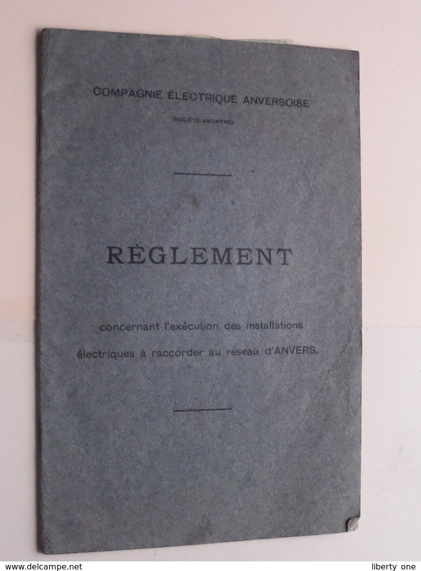 Compagnie Electrique Anversoise ( Réglement ) Zie / Voir > Avec PLAN ( Zie Foto's ) Anno 19?? ( Français ) ! - Arbeitsbeschaffung