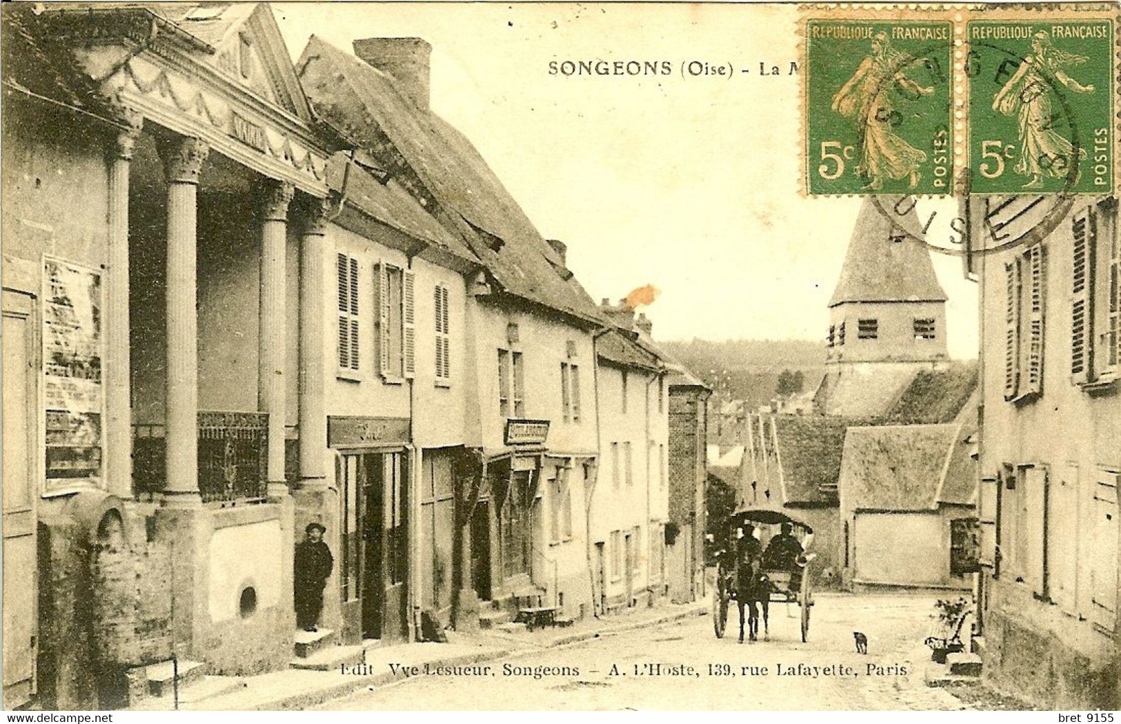 60 SONGEONS " MAIS QUELLE EST BELLE LA MAIRIE " - Songeons