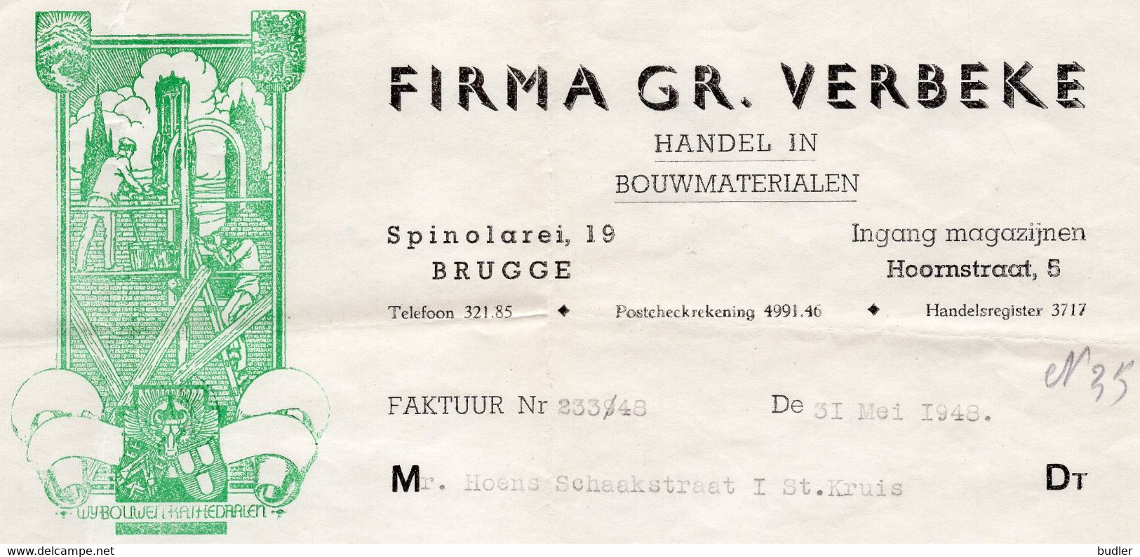 1948: Factuur Van ## Firma GR. Verbeke, Spinolarei, 19 / Hoornstraat, 5, Brugge ## Aan ## Mr. GOENS, Schaakstraat, 1,... - ... - 1799