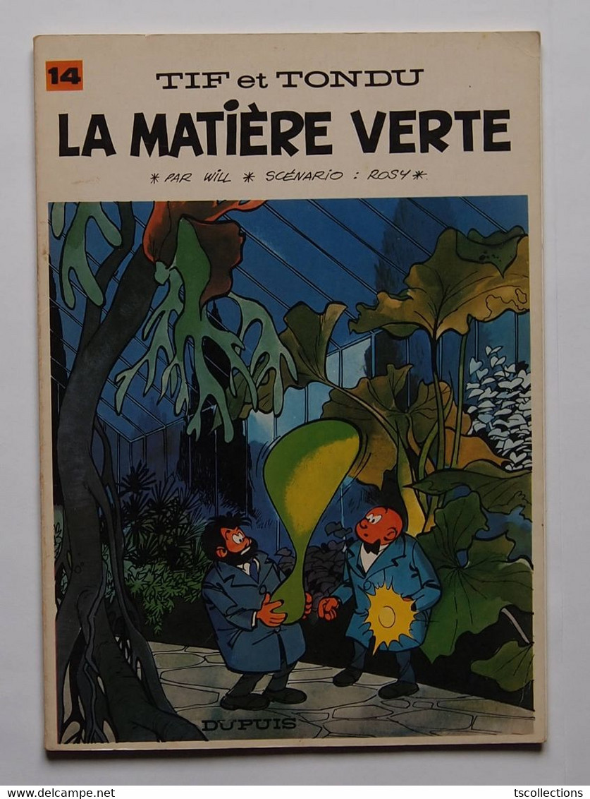Tif Et Tondu - La Matière Verte - 1969 - Tif Et Tondu