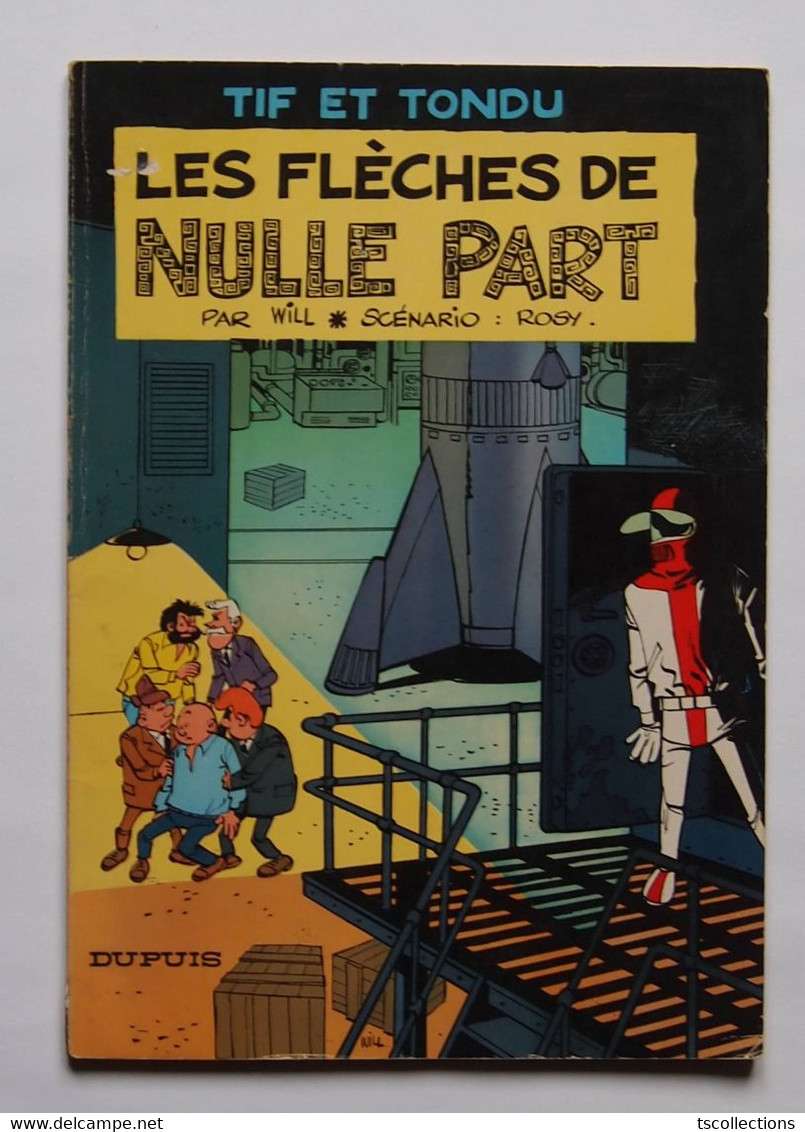 Tif Et Tondu - Les Flèches De Nulle Part - 1968 - Tif Et Tondu