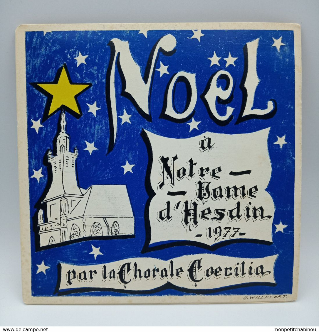 45T NOËL À NOTRE-DAME D'HESDIN Par La Chorale Coecilia - Canciones Religiosas Y  Gospels