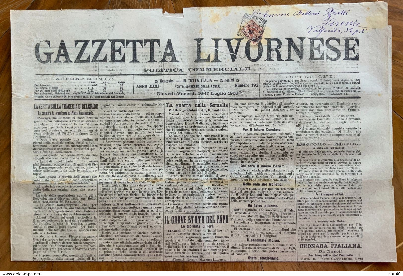 GIORNALE GAZZETTA LIVORNESE Del 16-17/7/19087  IL GRAVE STATO DEL PAPA  ....CON RARE INSERZIONI PUBBLICITARIE - Premières éditions