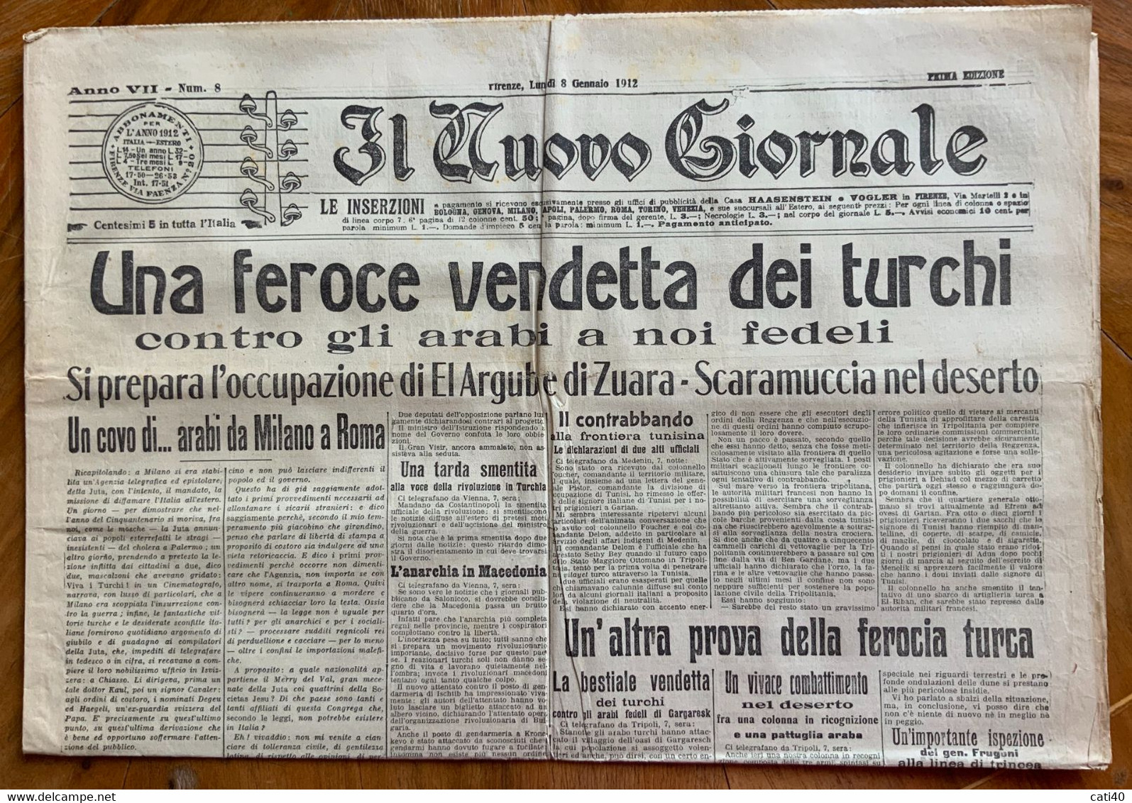 GUERRA ITALO-TURCA - IL NUOVO GIORNALE Del (/1/1912 : FEROCE VENDETTA DEI TURCHI....E RARE INSERZIONI PUBBLICITARIE ... - First Editions