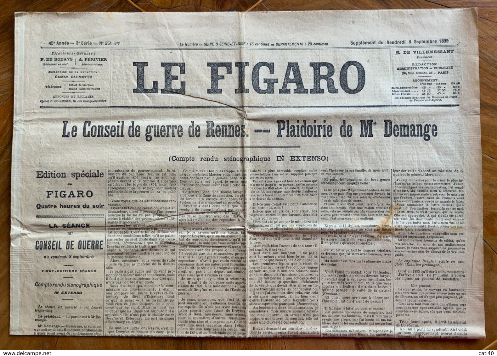 Giornale LE FIGARO' Del 8/9/1899 : LE CONSEIL DE GUERRE DE RENNES ...CON  RARE INSERZIONI PUBBLICITARIE ... - Erstauflagen