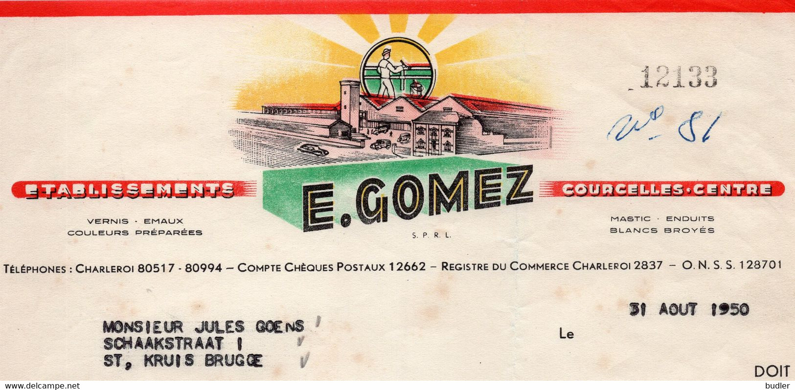 1950 : Factuur Van ## Établissements E. GOMEZ, COURCELLES-Centre ## Aan ## Mr. Jules GOENS,, Schaakstraat, 1, St. Kruis - Profumeria & Drogheria