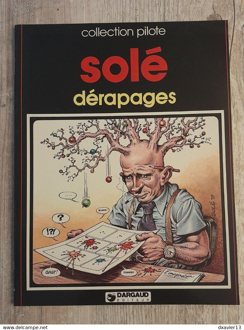 Bande Dessinée Dédicacée -  Collection Pilote 23 - Dérapages (1979) - Dediche