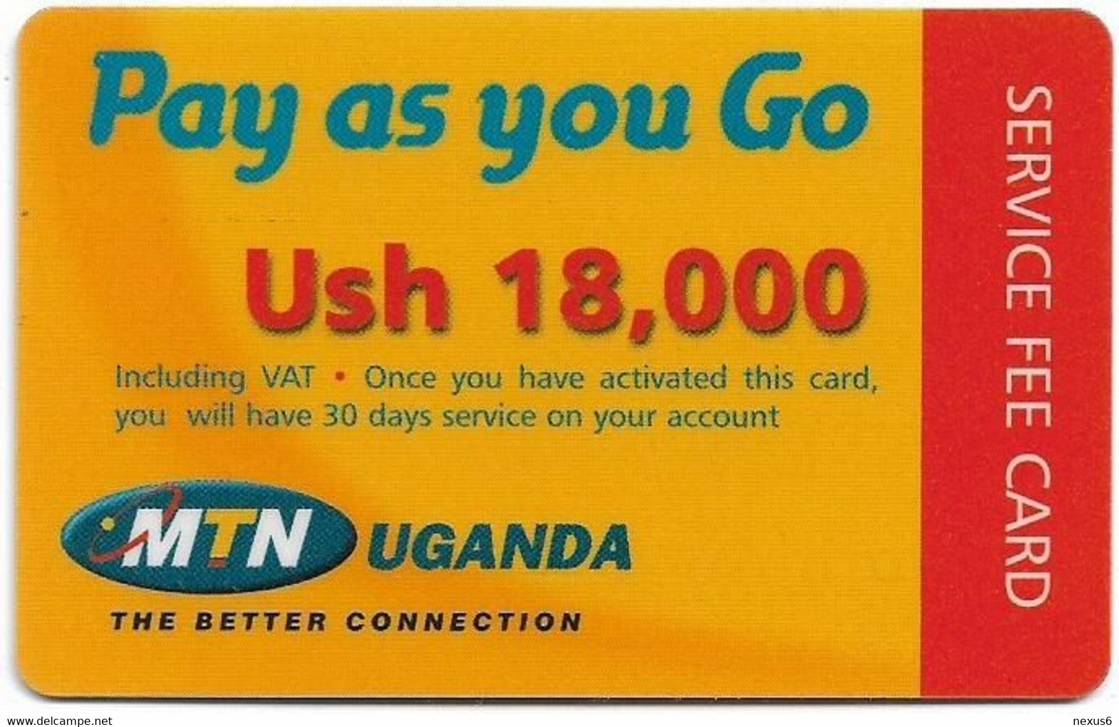 Uganda - MTN - Pay As You Go, Service Fee Card (Thick Card), GSM Refill 18.000Ush, Used - Uganda