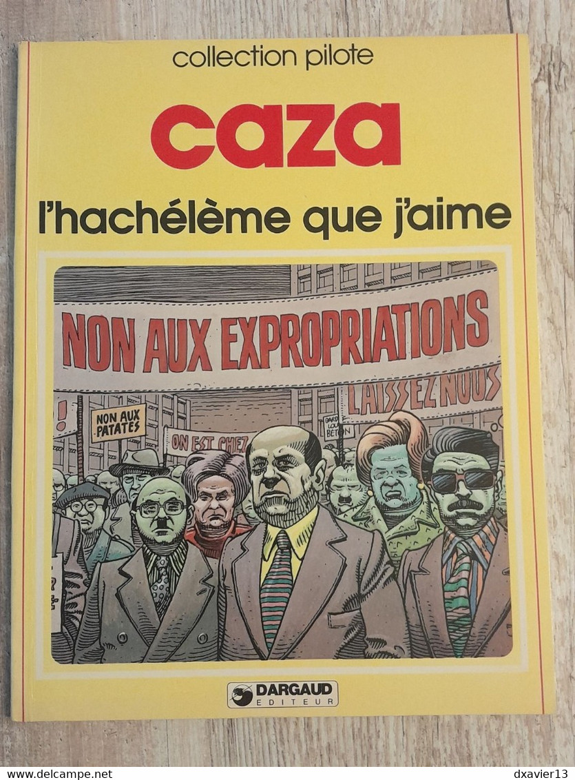 Bande Dessinée Dédicacée -  Collection Pilote 22 - L'hachélème Que J'aime (1979) - Dédicaces