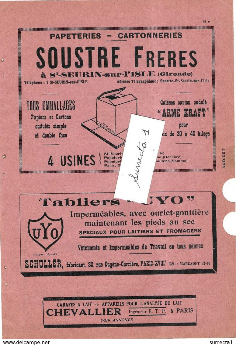 1934 P 68 C D / Pub Fromage Lait / Emballages SOUSTRE à St Seurin 33 / Brive / St Sulpice 80/ Ets DOC à Argenton 72 - Agriculture