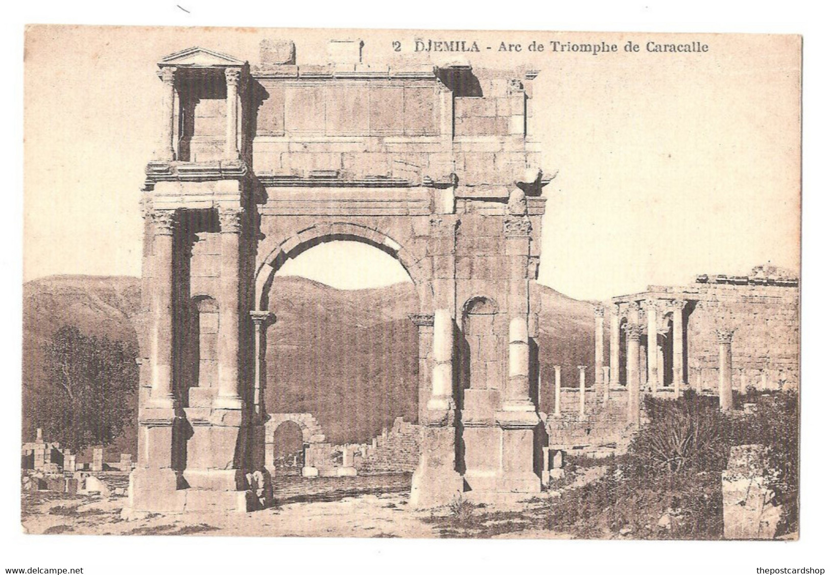 AFRIQUE - ALGERIE - DJEMILA - Arc De Triomphe - Unused Dated 6/9/1943 To The Reverse - Andere & Zonder Classificatie