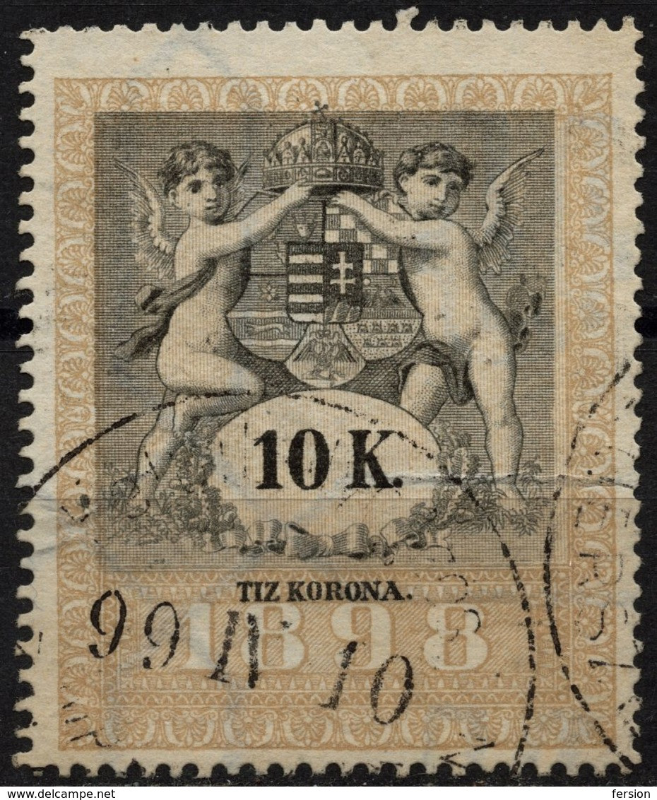 1898 - 1899 Hungary Croatia Slovakia Vojvodina Serbia Romania Transylvania K.u.k Kuk - Revenue Tax Stamp - USED - 10 K. - Fiscaux