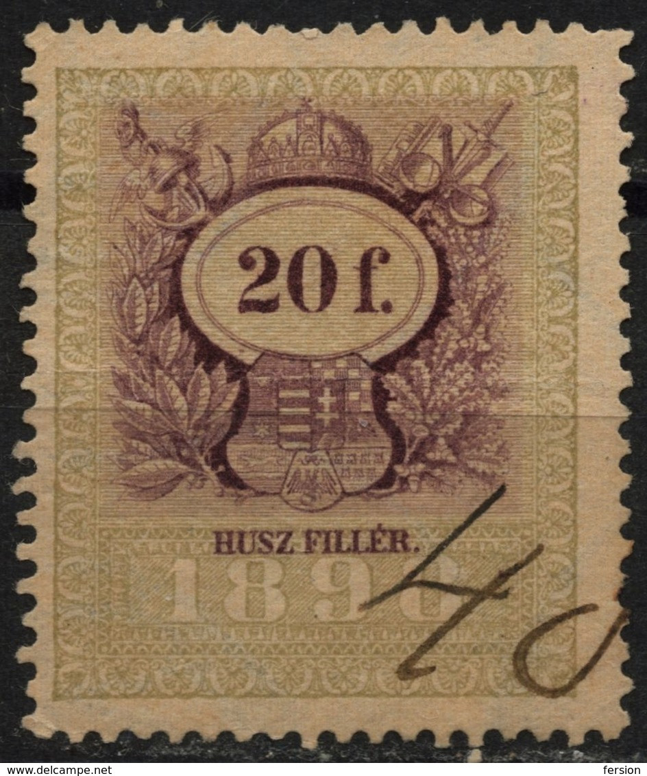 1898 - 1899 Hungary Croatia Slovakia Vojvodina Serbia Romania Transylvania K.u.k Kuk - Revenue Tax Stamp - USED - 20 F. - Fiscaux