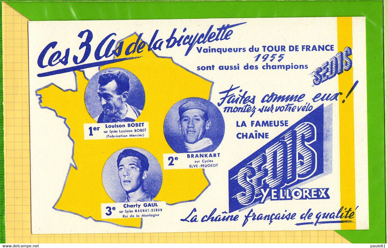 BUVARD & Blotting Paper : Les 3 As De La Bicyclette SEDIS Bobet Blankart CCharly Gaul - Sport