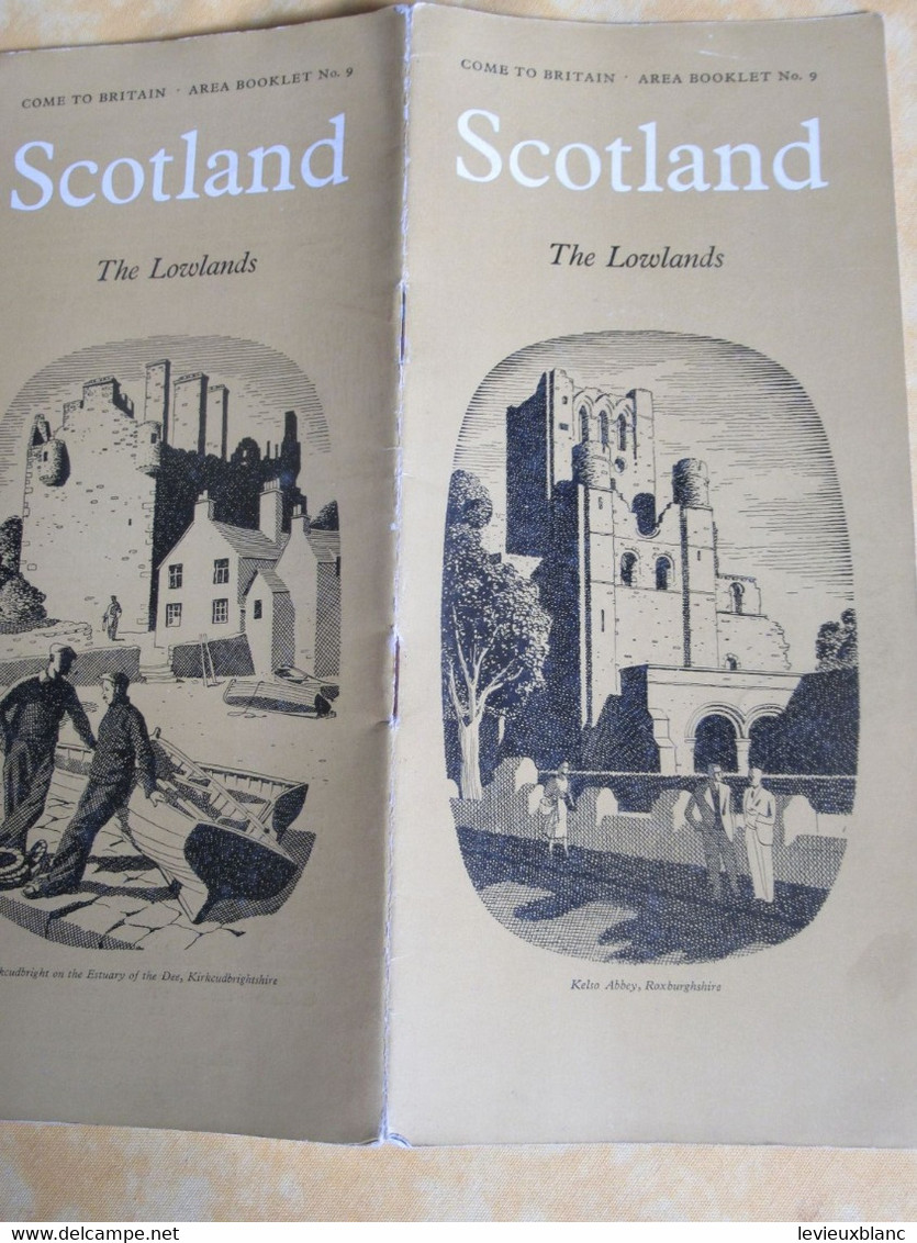 Prospectus Touristique/Come To Britain/Area Booklet N°9 /SCOTLAND The Lowlands /1951             PGC516 - Dépliants Touristiques