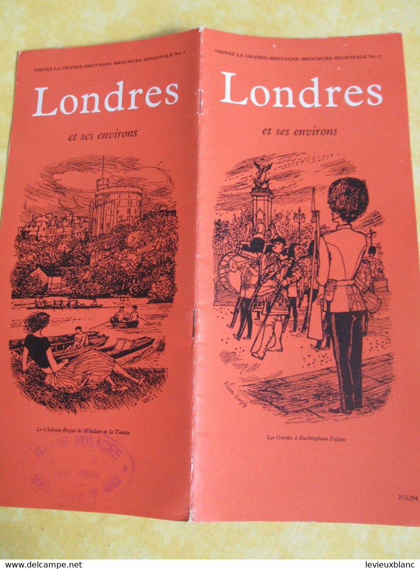 Prospectus Touristique/Visitez La Grande Bretagne/Brochure Régionale N°9 /LONDRES Et Environs /en Français/1954   PGC512 - Reiseprospekte