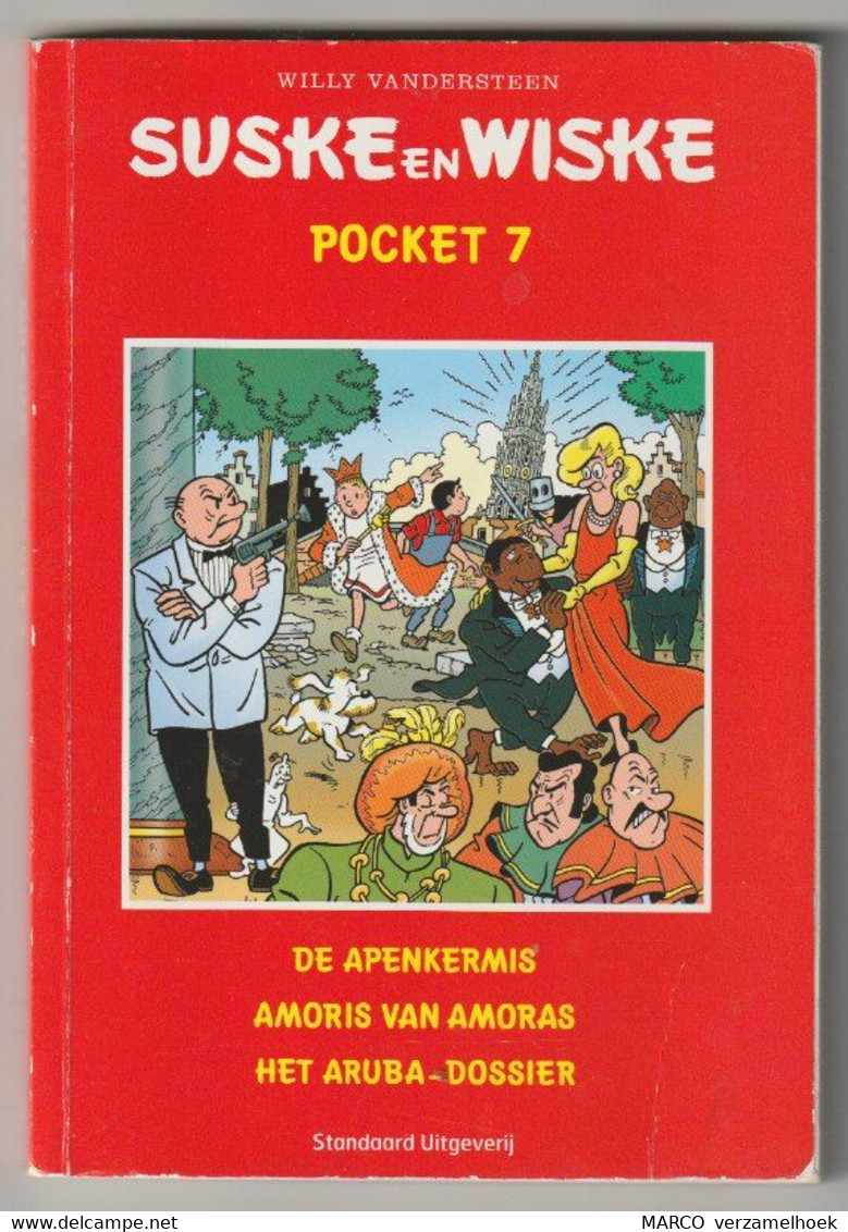 Suske En Wiske Pocket 7 Standaard 2008 Willy Vandersteen De Apekermis-amoris Van Amoras-het Aruba-dossier - Suske & Wiske
