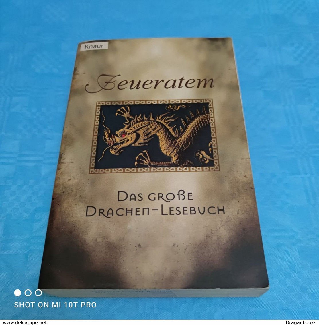 Feueratem - Das Grosse Drachen Lesebuch - Fantasy