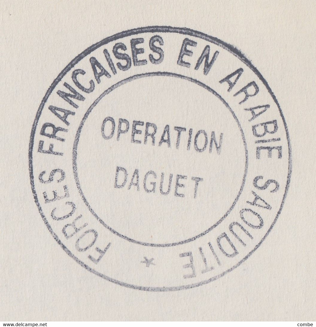 LETTRE. OPERATION DAGUET. BUREAU POSTAL MILITAIRE N° 644. DE RIYAD - Schiffspost