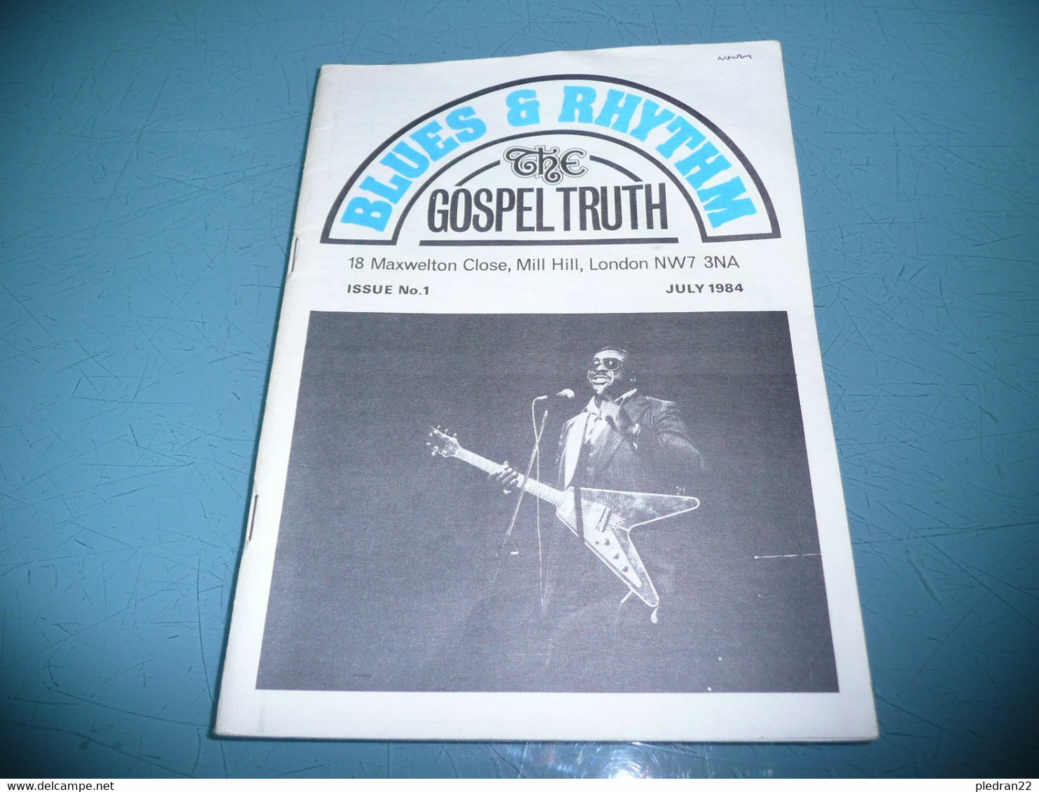 FANZINE REVUE BLUES & RHYTHM THE GOSPEL TRUTH N° 1 JULY 1984 - Culture